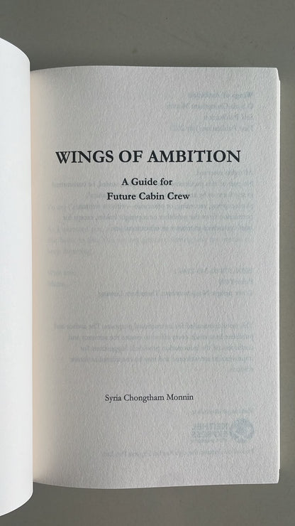 Wings of Ambition: A Guide for Future Cabin Crew by Syria Chongtham Monnin